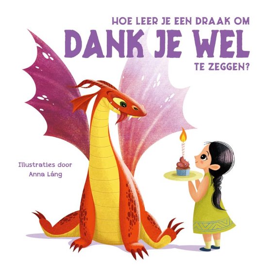 Hoe leer je een draak om dank je wel te zeggen?