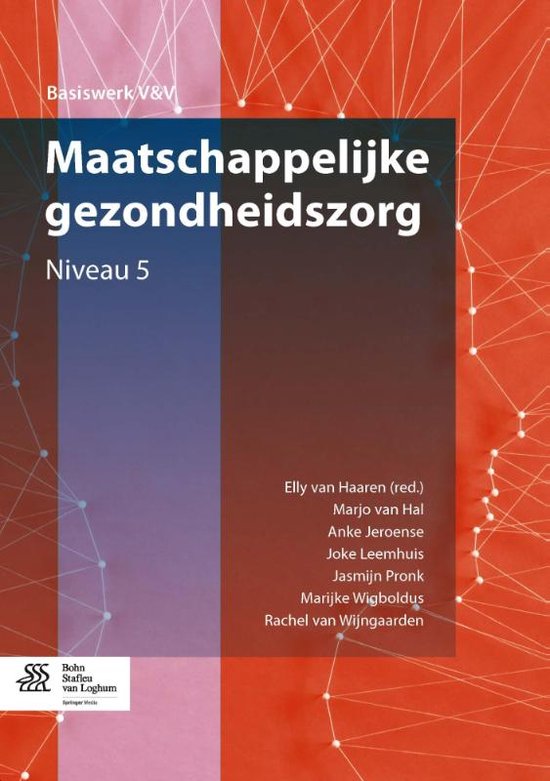 Basiswerk V&V - Maatschappelijke gezondheidszorg Niveau 5