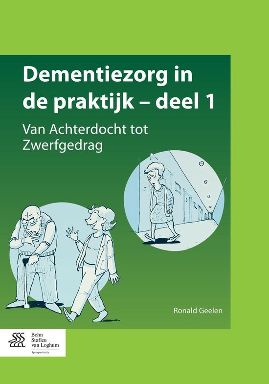 Dementiezorg in de praktijk, deel 1