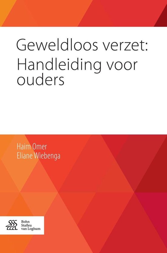 Geweldloos verzet: Handleiding voor ouders