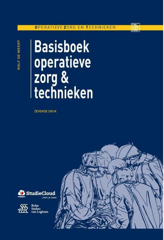 Operatieve zorg en technieken  -   Basisboek operatieve zorg en technieken