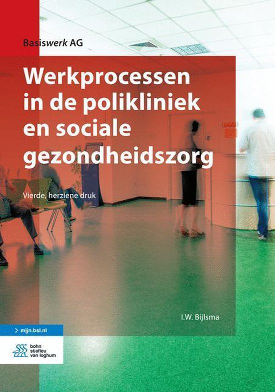 Basiswerk AG - Werkprocessen in de polikliniek en sociale gezondheidszorg