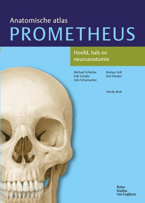 Prometheus anatomische atlas 3 - Hoofd, hals en neuroanatomie