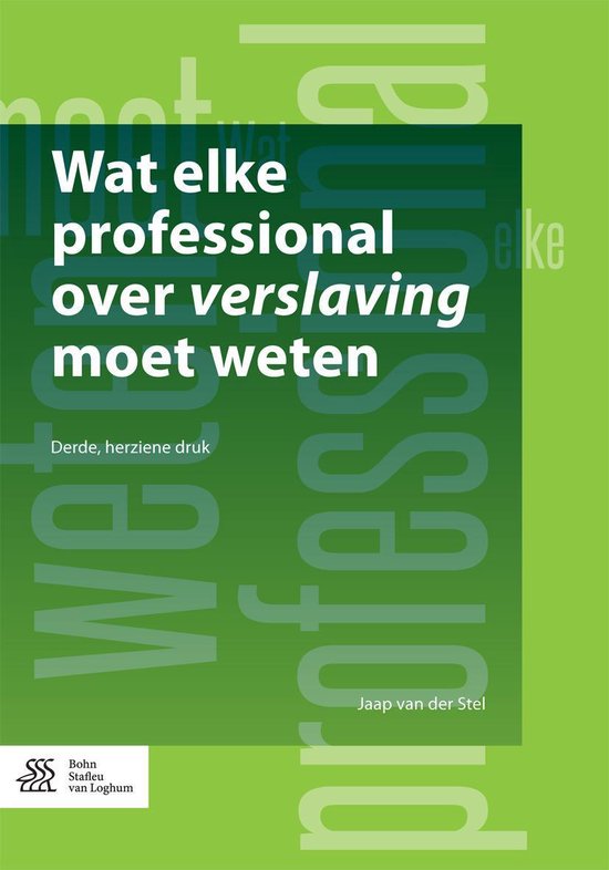 Wat elke professional over verslaving moet weten