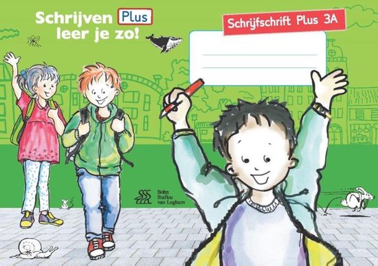 Schrijven leer je zo - Schrijfschrift Plus 3A