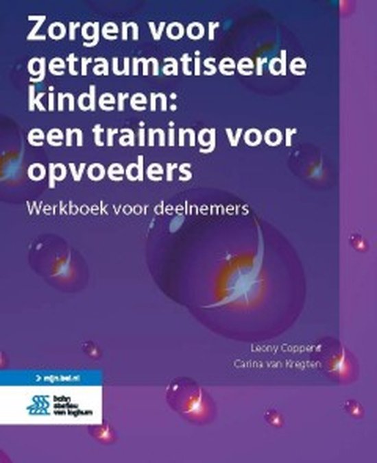 Zorgen voor getraumatiseerde kinderen: een training voor opvoeders