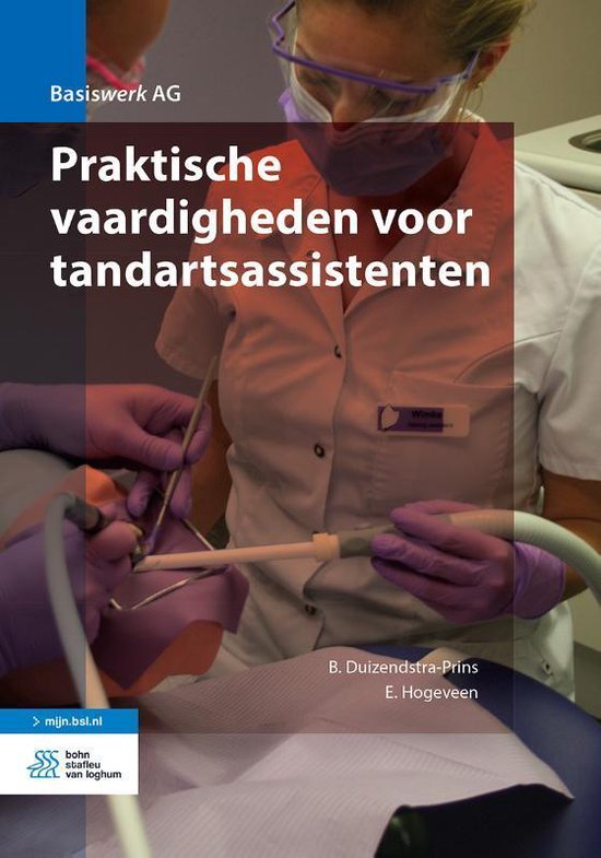 Basiswerk AG - Praktische vaardigheden voor tandartsassistenten