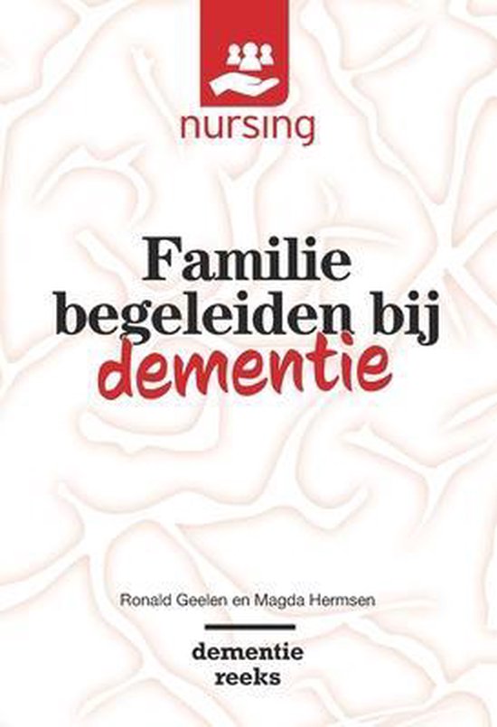 Nursing-Dementiereeks - Familie begeleiden bij dementie