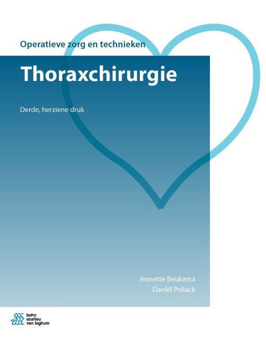 Operatieve zorg en technieken - Thoraxchirurgie