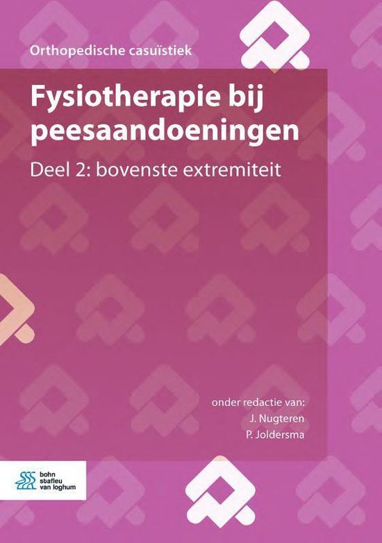 Orthopedische casuïstiek - Fysiotherapie bij peesaandoeningen Deel 2: bovenste extremiteit