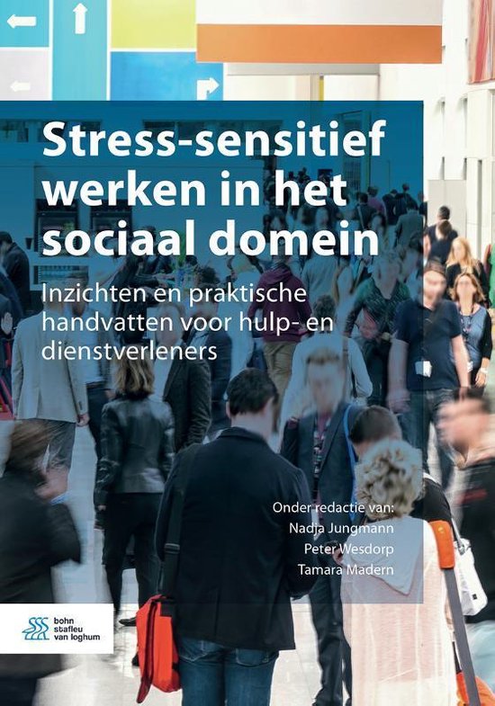 Stress-sensitief werken in het sociaal domein