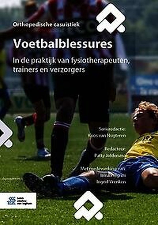 Orthopedische casuïstiek  -   Voetbalblessures