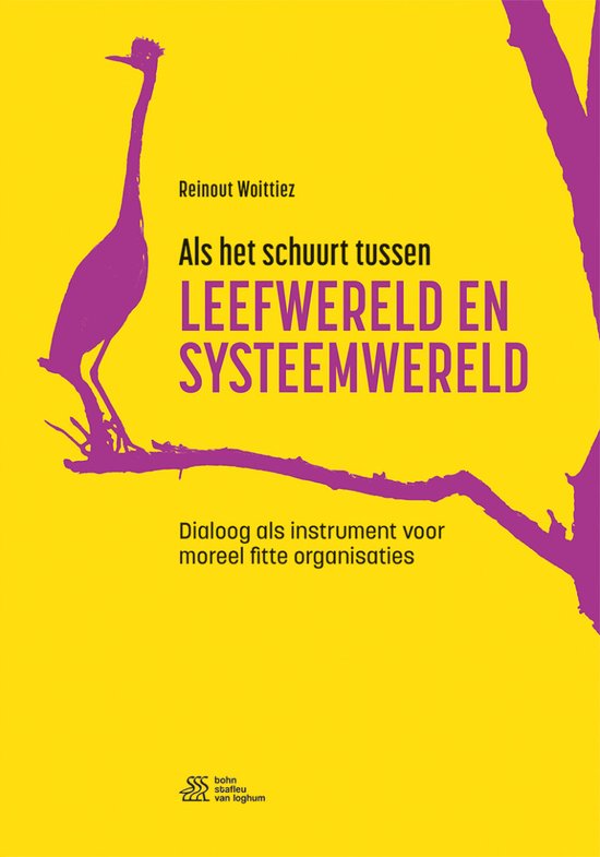 Als het schuurt tussen leefwereld en systeemwereld