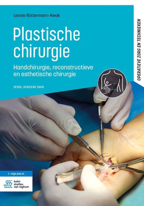 Operatieve zorg en technieken - Plastische chirurgie