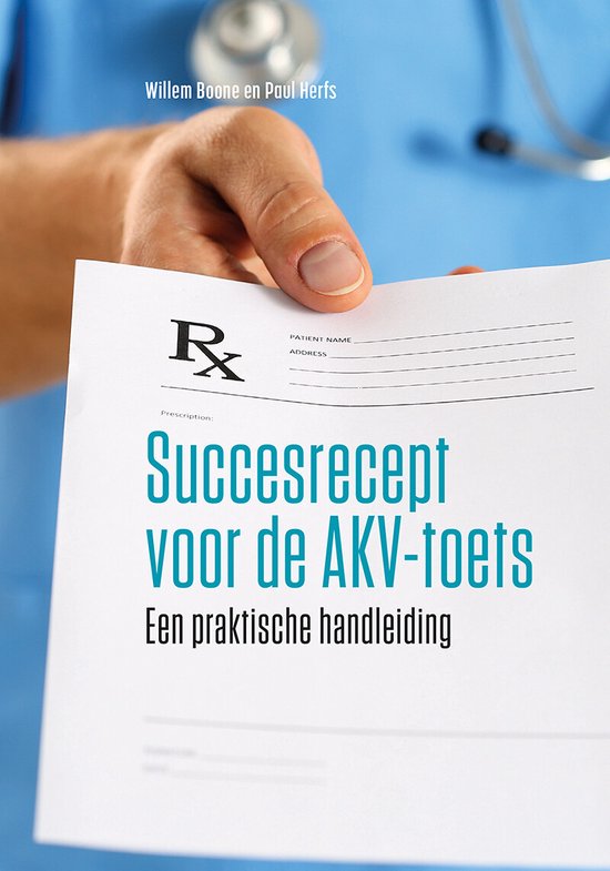 Succesrecept voor de AKV-toets