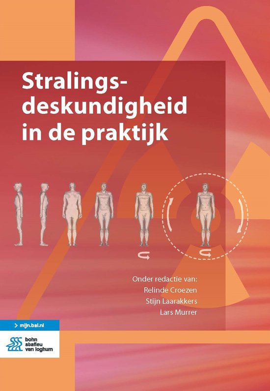 Medische beeldvorming en radiotherapie - Stralingsdeskundigheid in de praktijk