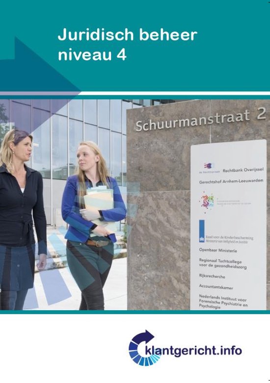 Klantgericht - Juridisch beheer Niveau 4
