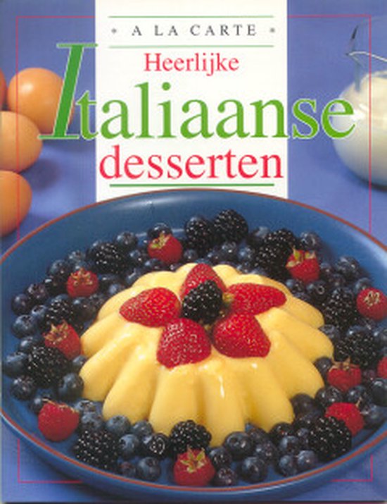 A La Carte Italiaanse Desserten