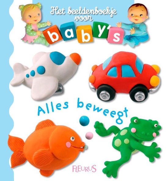 Beeldenboekje voor Baby's - Alles beweegt