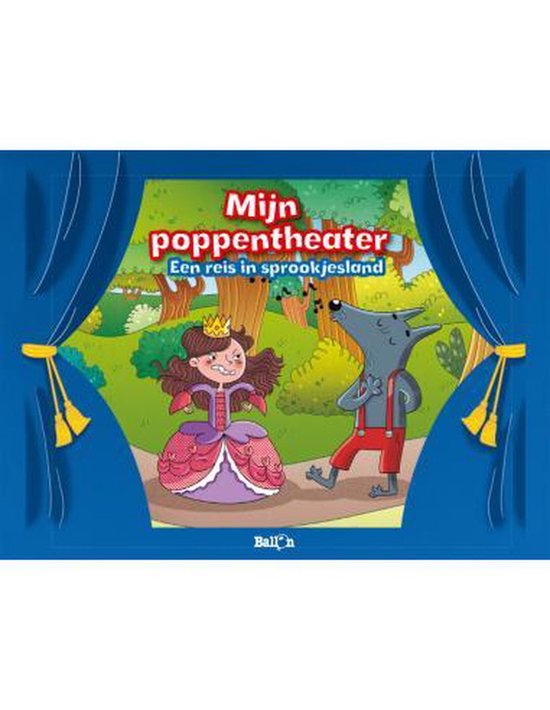 Mijn poppentheater - Een reis in sprookjesland