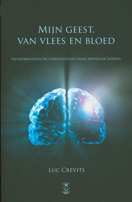 Mijn geest, van vlees en bloed