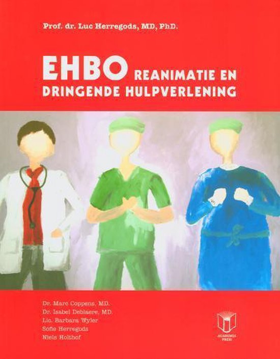 EHBO, Reanimatie en dringende hulpverlening