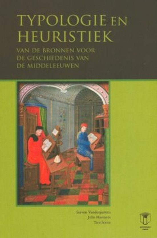 Typologie en heuristiek van de bronnen voor de geschiedenis van de middeleeuwen