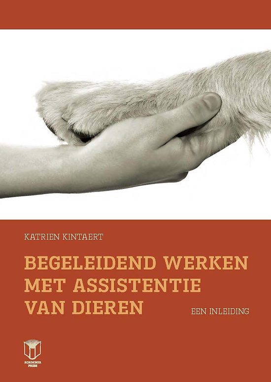 Begeleidend werken met assistentie van dieren