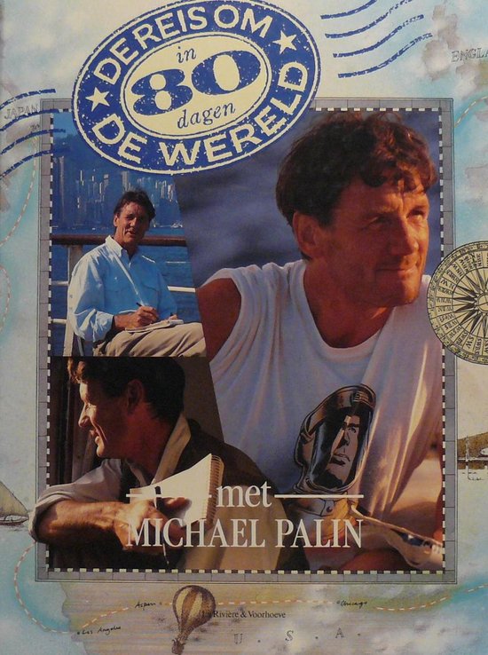 De reis om de wereld in 80 dagen met Michael Palin