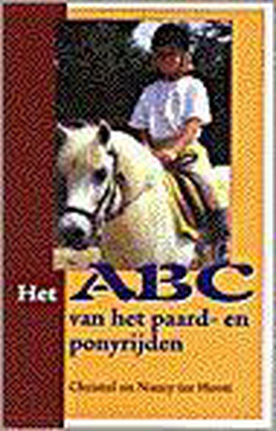 Het abc van het paard- en ponyrijden