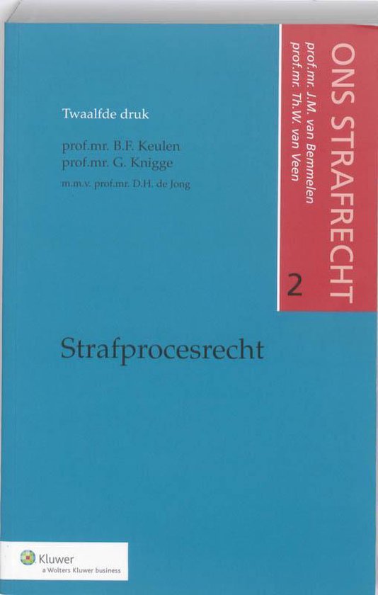 Strafprocesrecht ons strafrecht