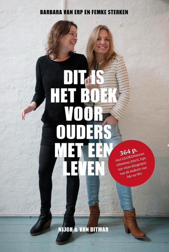 Dit is het boek voor ouders met een leven