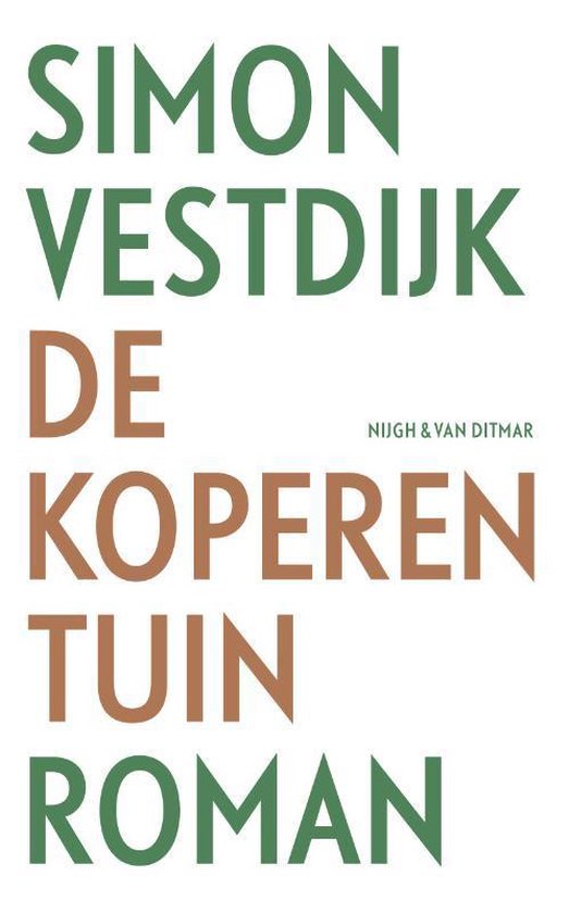 De koperen tuin