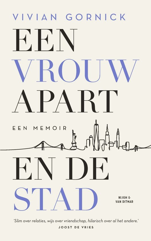 Een vrouw apart. En de stad