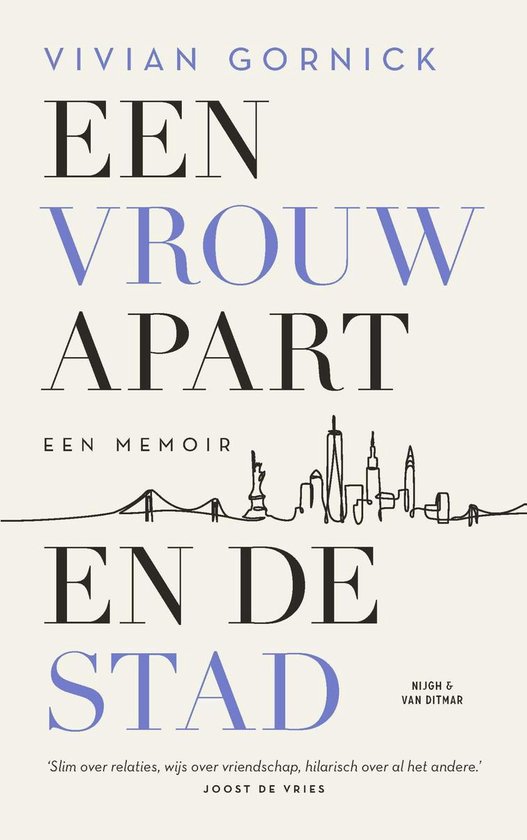 Een vrouw apart. En de stad