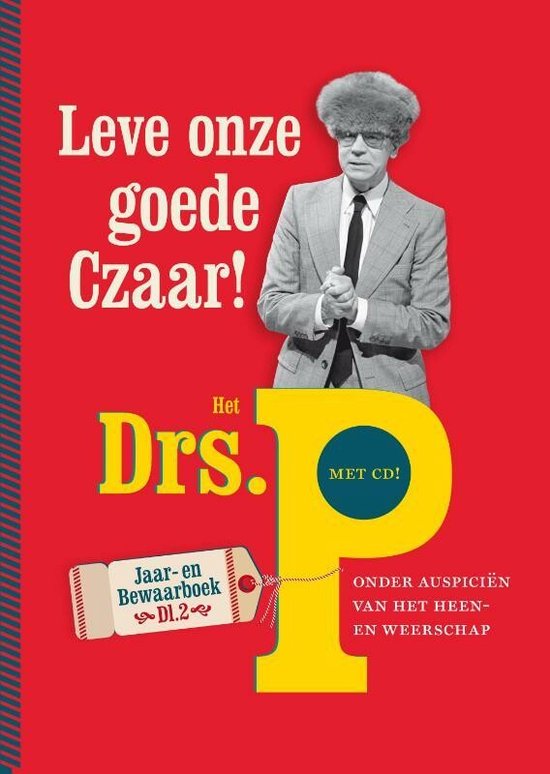 Leve onze goede Czaar!