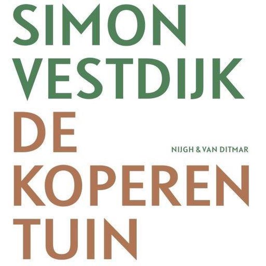 De koperen tuin