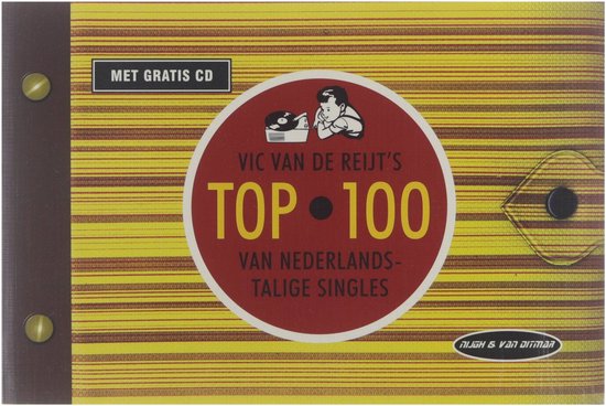 Vic van de Reijt's top-100 van Nederlandstalige singles