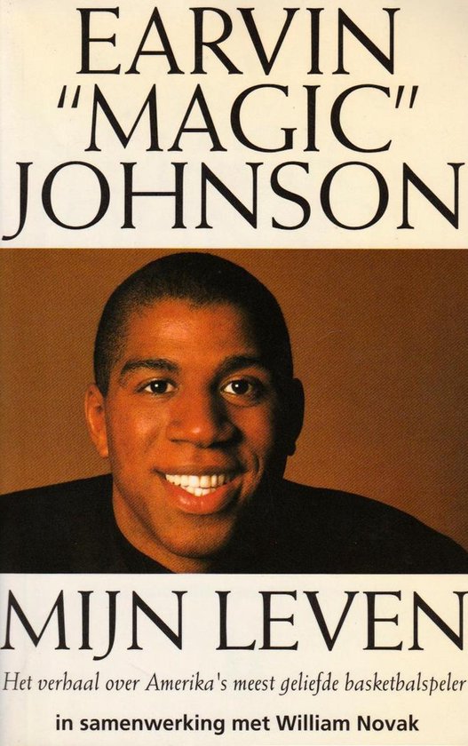 Earvin Magic Johnson - Mijn Leven