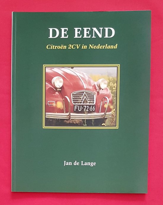 Eend Citroen 2Cv In Nederland