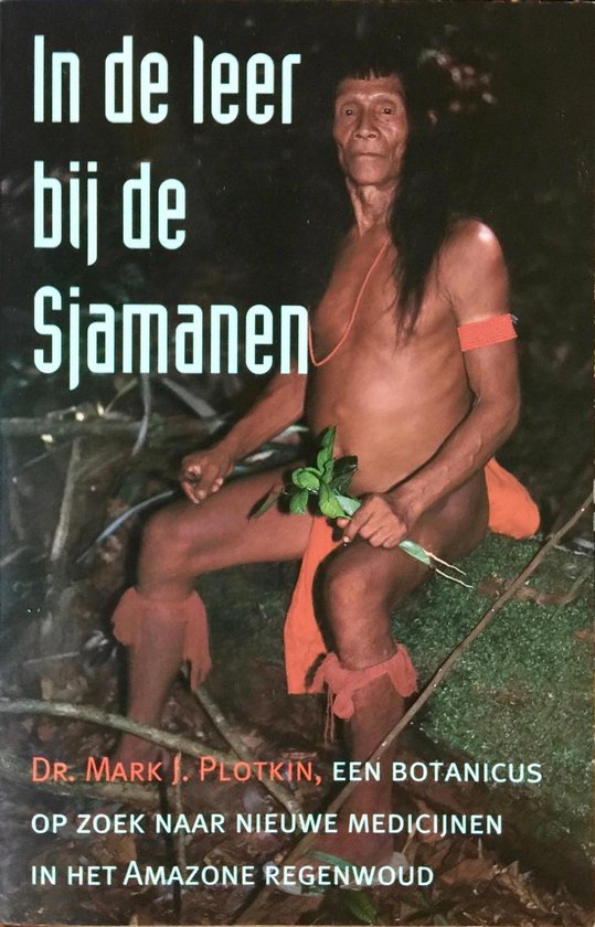 In de leer bij de Sjamanen