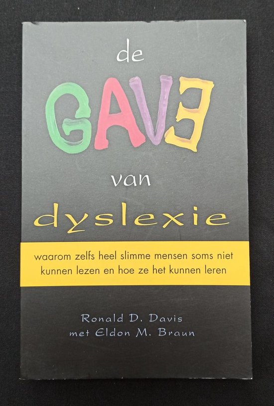 De gave van dyslexie