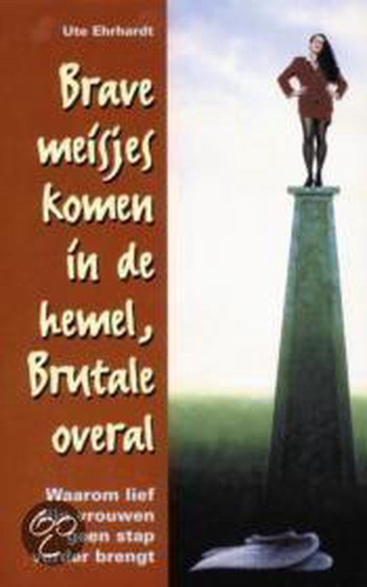 Brave Meisjes Komen In Hemel Brutale