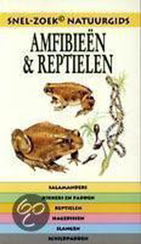 Snelzoek Natuurgids Amfibien En Reptiele