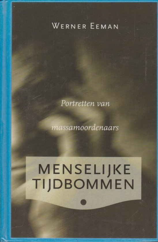 Menselijke tijdbommen