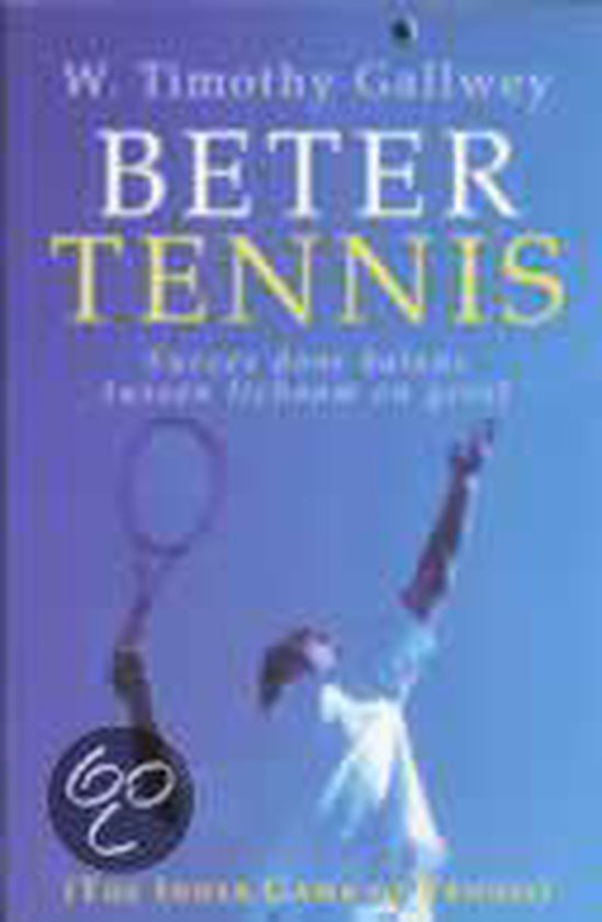 BETER TENNIS (HERZIENE DRUK)