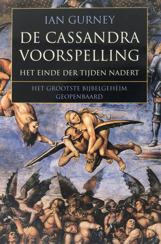 De cassandra voorspelling