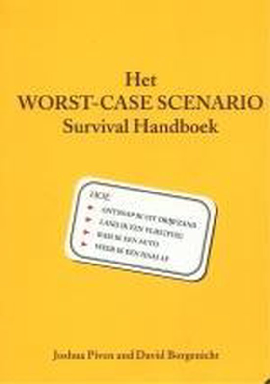 Worst Case Scenario Survival Handboek