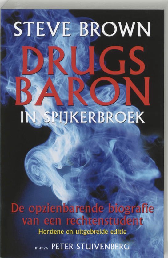 Drugsbaron in spijkerbroek