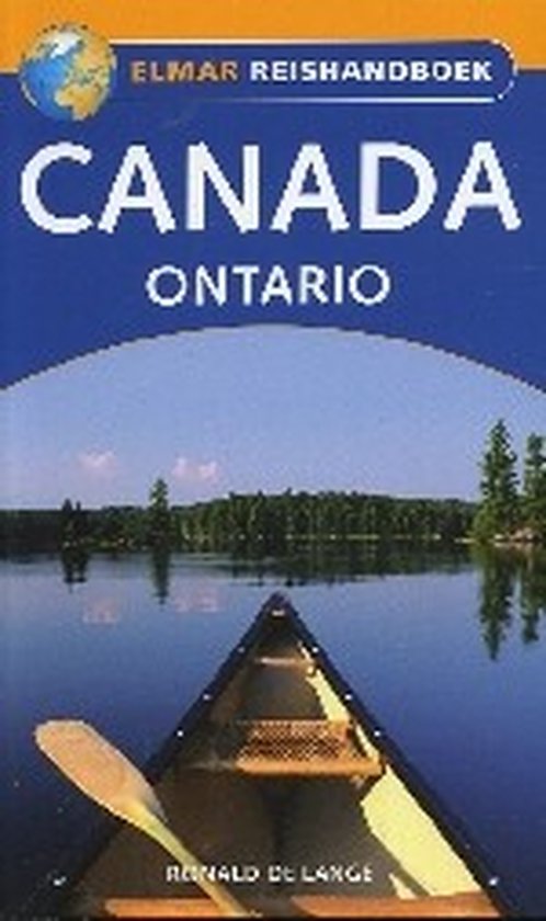 Reishandboek / Oost-Canada - Ontario